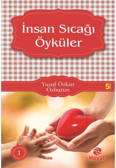 İnsan Sıcağı Öyküleri