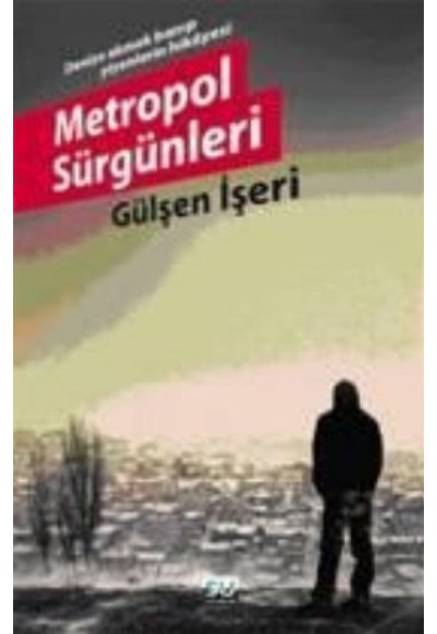 Metropol Sürgünleri