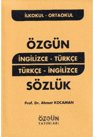 İngilizce - Türkçe Türkçe - İngilizce Sözlük