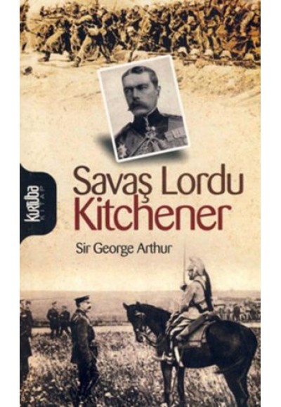 Savaş Lordu Kitchener