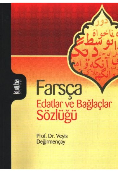 Farsça - Edatlar ve Bağlaçlar Sözlüğü