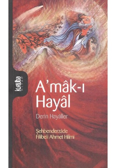 A'mak-ı Hayal - Derin Hayaller