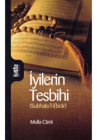İyilerin Tesbihi (Subhatu'l-Ebrar)
