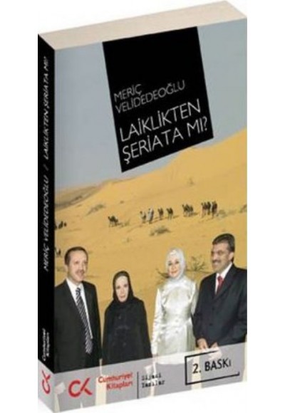 Laiklikten Şeriata mı?