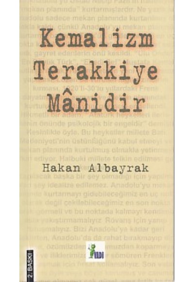 Kemalizm Terakkiye Manidir
