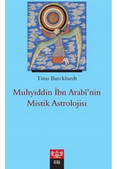 Muhyiddin İbn Arabi’nin Mistik Astrolojisi