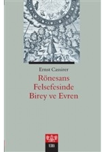 Rönesans Felsefesinde Birey ve Evren