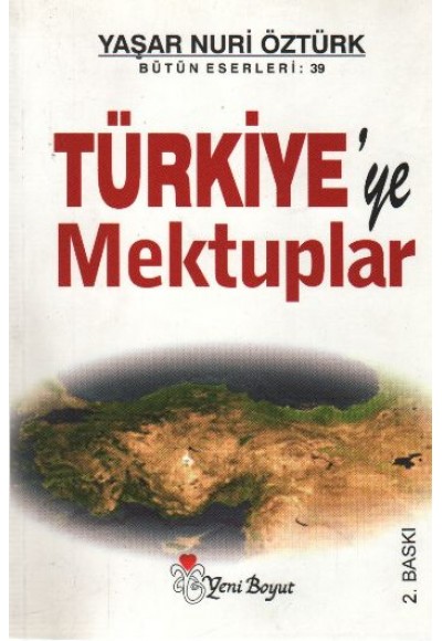 Türkiye’ye Mektuplar