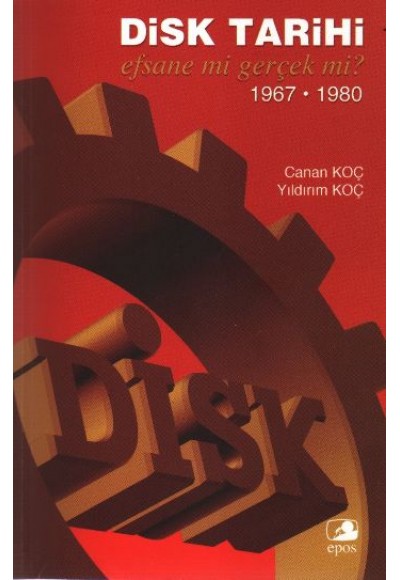 Disk Tarihi: Efsane mi Gerçek mi 1967-1980
