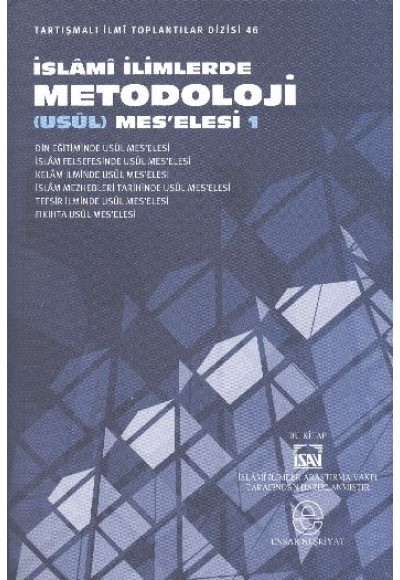 İslami İlimlerde Metodoloji Usul Meselesi 1