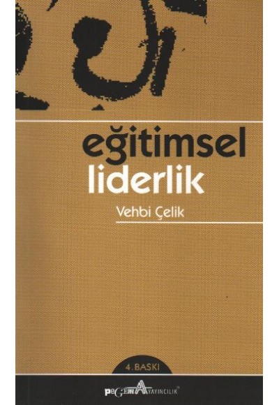 Eğitimsel Liderlik