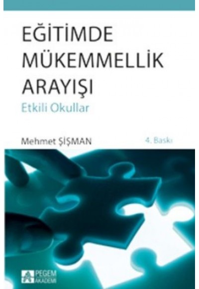 Eğitimde Mükemmellik Arayışı (Etkili  Okullar)