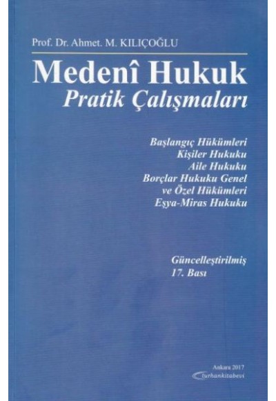 Medeni Hukuk Pratik Çalışmaları