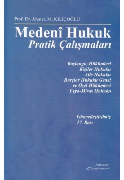 Medeni Hukuk Pratik Çalışmaları