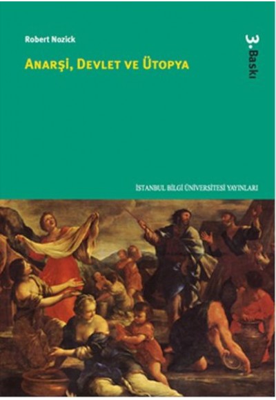 Anarşi, Devlet ve Ütopya