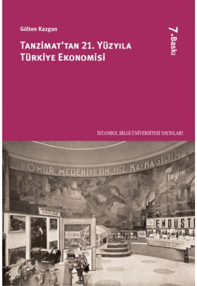 Tanzimat’tan 21. Yüzyıla Türkiye Ekonomisi