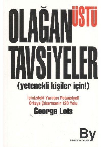 Olağanüstü Tavsiyeler (Yetenekli Kişiler İçin)cep boy