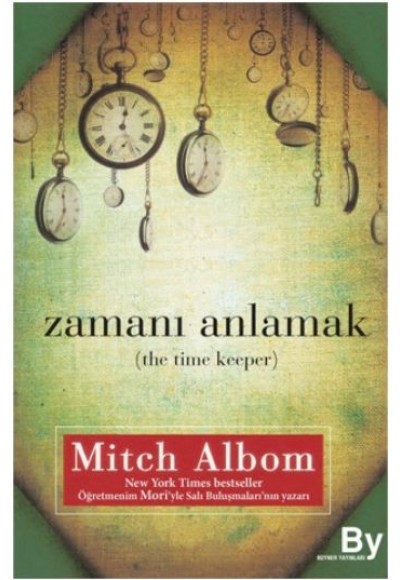 Zamanı Anlamak (The Time Keeper)