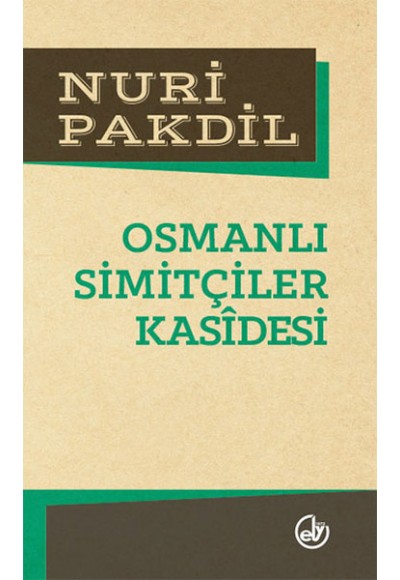 Osmanlı Simitçiler Kasidesi