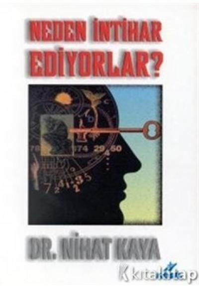 Neden İntihar Ediyorlar?