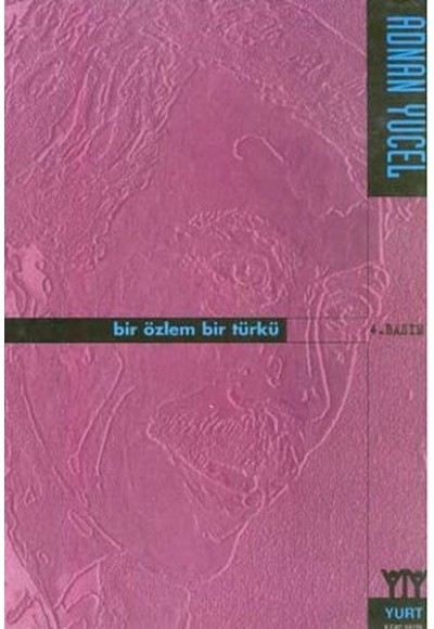 Bir Özlem Bir Türkü