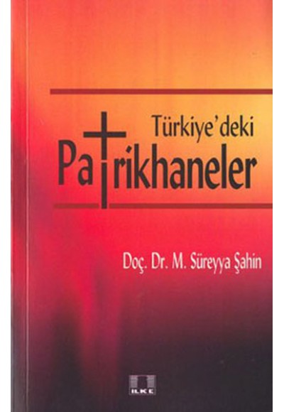 Türkiye’deki Patrikhaneler
