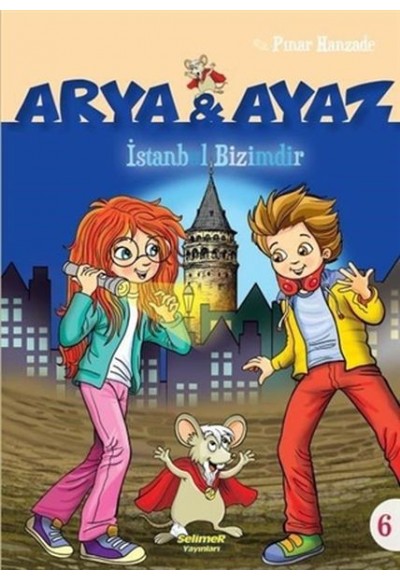 Arya Ve Ayaz 6 İstanbul Bizimdir