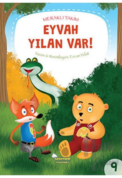Meraklı Takım Serisi Eyvah Yılan Var