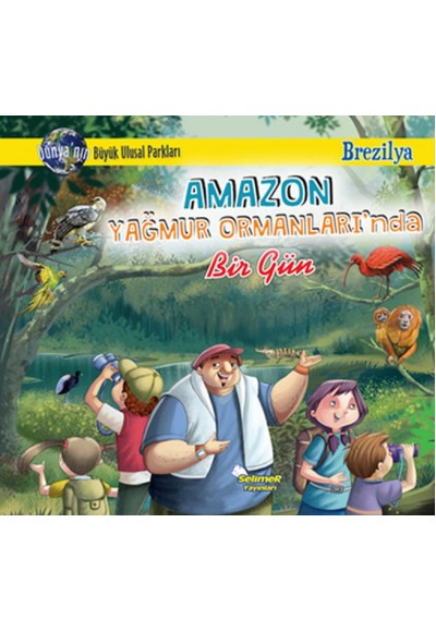 Amazon Yağmur Ormanları'Nda Bir Gün