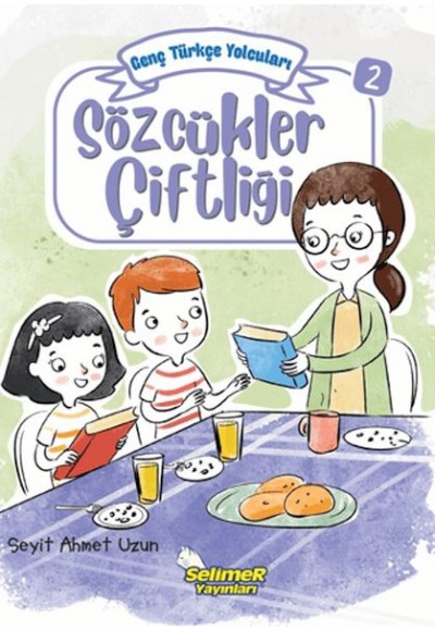 Genç Türkçe Yolcuları - Sözcükler Çiftliği