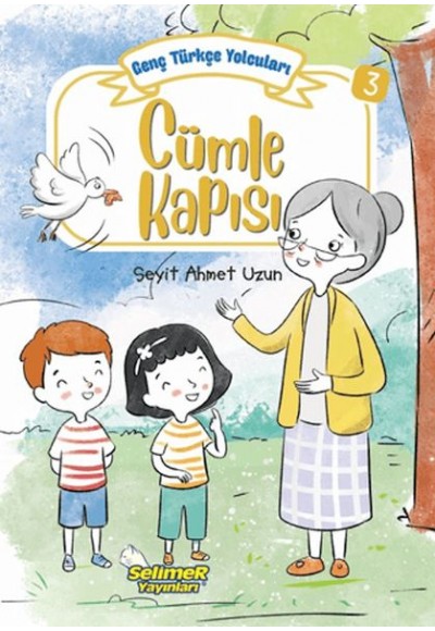 Genç Türkçe Yolcuları - Cümle Kapısı