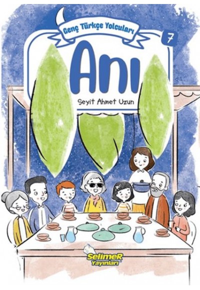 Genç Türkçe Yolcuları - Anı