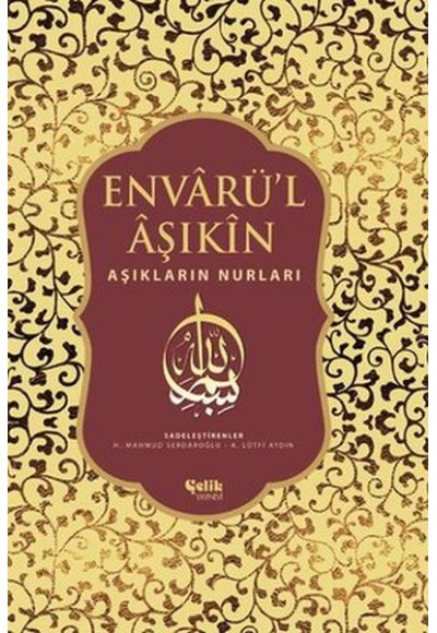 Envarü’l Aşıkin - Tam Metin