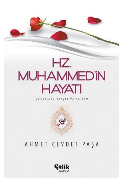 Hz. Muhammed (S.A.V.)in Hayatı
