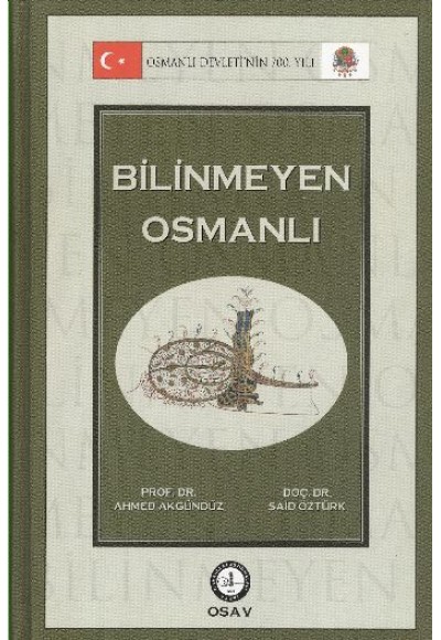 Bilinmeyen Osmanlı (Ciltli)