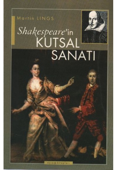 Shakespeare’in Kutsal Sanatı