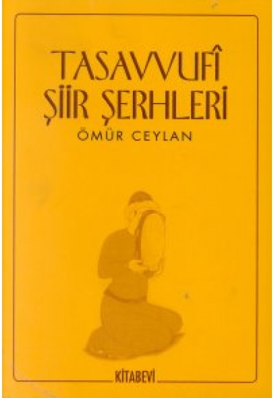 Tasavvufi Şiir Şerhleri