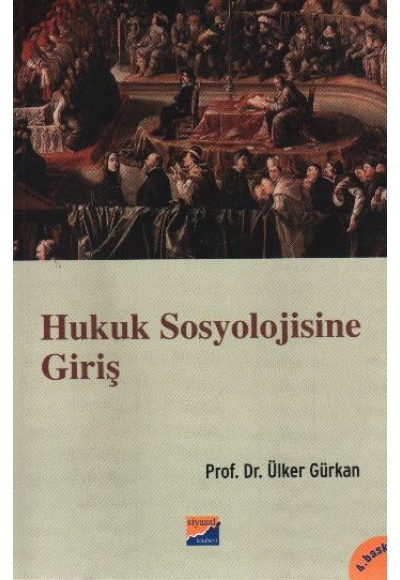 Hukuk Sosyolojisine Giriş