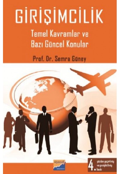 Girişimcilik Temel Kavramlar ve Bazı Güncel Konular