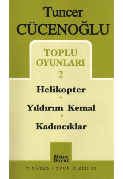 Toplu Oyunları 2 / Helikopter - Yıldırım Kemal - Kadıncıklar