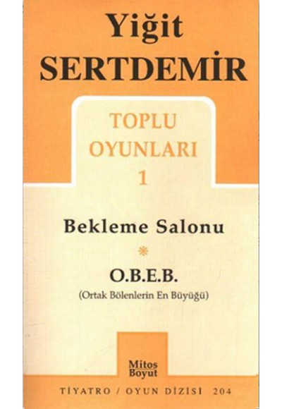 Toplu Oyunları 1 / Bekleme Salonu/O.B.E.B.
