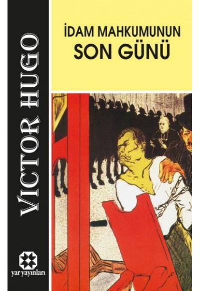 İdam Mahkumunun Son Günü