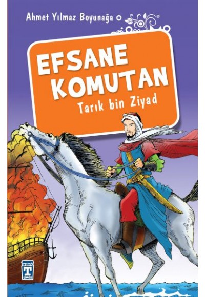 Efsane Komutan Tarık Bin Ziyad