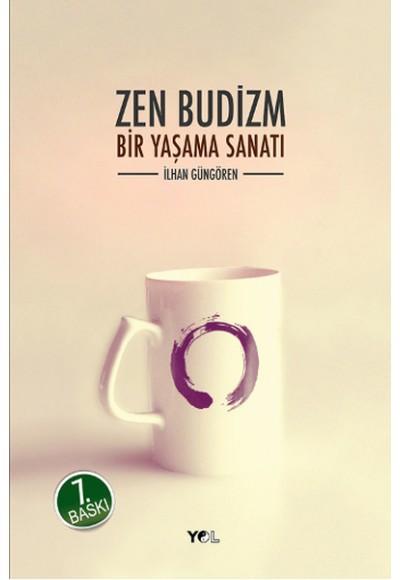 Zen Budizm, Bir Yaşama Sanatı