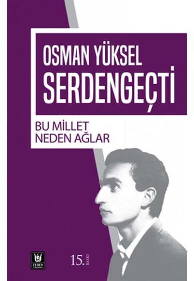 Bu Millet Neden Ağlar