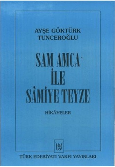 Sam Amca ile Samiye Teyze