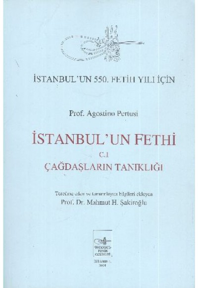 İstanbul’un Fethi Cilt: 1