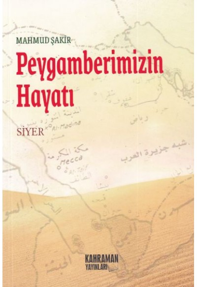 Peygamberimizin Hayatı (Siyer)