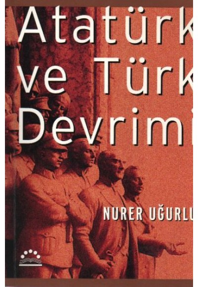 Atatürk Ve Türk Devrimi