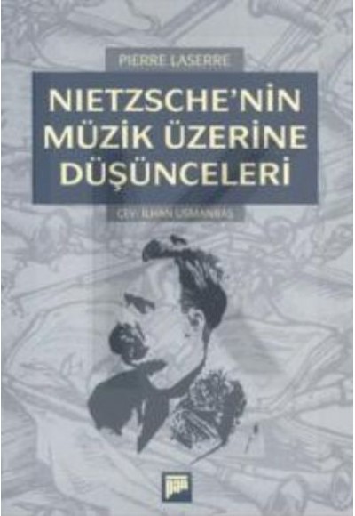 Nietzsche’nin Müzik Üzerine Düşünceleri